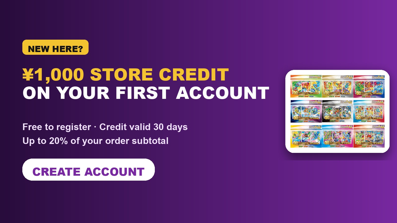 New customers get 1,000 yen store credit on their first account, valid 30 days, up to 20% of the order subtotal
