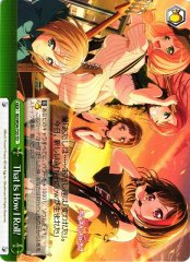 Weiss Schwarz BD/W54-T55 That Is How I Roll TD BanG Dream!