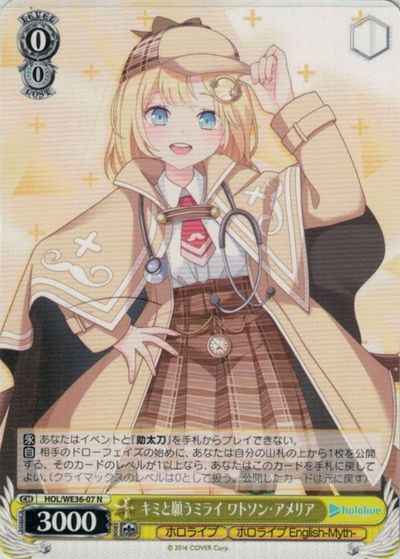 Weiss Schwarz HOL/WE36-07 Amelia Watson Wish for a Future with You N hololive production