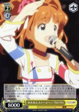 Weiss Schwarz IM/S30-012A 765 Productions To the Stage With Everyone U THE IDOLM@STER