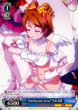 Weiss Schwarz LL/W34-109 Dancing stars on me Hanayo Koizumi PR Love Live!