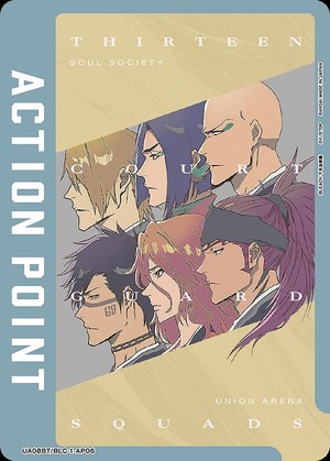 Union Arena UA08BT/BLC-1-AP06 Action point card Gotei 13 Corps AP